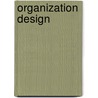 Organization Design door Christine Irwin