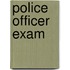 Police Officer Exam