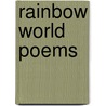 Rainbow World Poems by Trudy Wiseblood