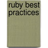 Ruby Best Practices by Gregory T. Brown