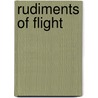 Rudiments of Flight door Frances Hatfield