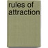 Rules of Attraction