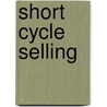 Short Cycle Selling door Kasper Jim