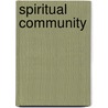 Spiritual Community door David A. Teutsch