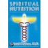 Spiritual Nutrition