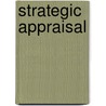 Strategic Appraisal door Tom LaTourrette