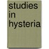Studies in Hysteria