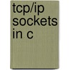 Tcp/ip Sockets In C by S. Donahoo
