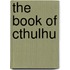 The Book of Cthulhu