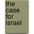 The Case for Israel