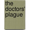 The Doctors' Plague door Sherwin B. Nuland
