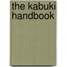 The Kabuki Handbook by Giovanna Halford