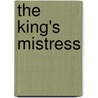 The King's Mistress door Terri Brisbin