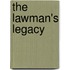 The Lawman's Legacy