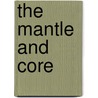 The Mantle and Core door R. W Carlson