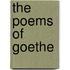 The Poems of Goethe