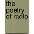 The Poetry Of Radio