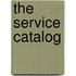 The Service Catalog