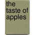 The Taste of Apples