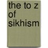 The to Z of Sikhism