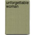 Unforgettable Woman