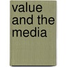 Value and the Media door Gran Bolin