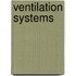 Ventilation Systems