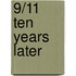9/11 Ten Years Later
