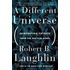 A Different Universe