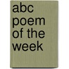Abc Poem Of The Week by Jerry Levine