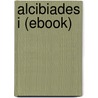 Alcibiades I (Ebook) door Plato Plato