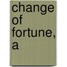 Change of Fortune, A door Jen Turano