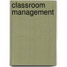 Classroom Management by David Adamson