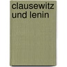 Clausewitz Und Lenin door Chise Onuki