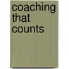 Coaching That Counts door Patricia Phillips