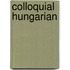 Colloquial Hungarian