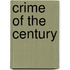 Crime of the Century