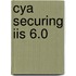 Cya Securing Iis 6.0