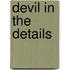 Devil in the Details