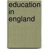 Education in England by Janina Böttcher