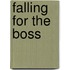 Falling for the Boss