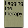 Flagging the Therapy door Harry Barry