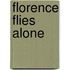 Florence Flies Alone