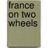 France On Two Wheels