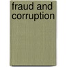 Fraud and Corruption door Nigel Iyer