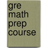 Gre Math Prep Course door Jeff Kolby