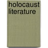Holocaust Literature door Naomi Diamant