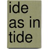 Ide As in Tide by Carey Molter