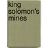 King Solomon's Mines