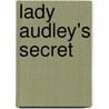 Lady Audley's Secret door Mary Elizabeth Braddon